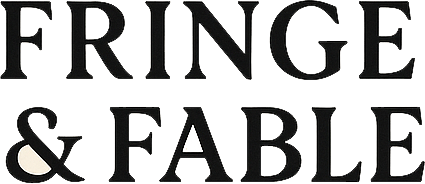 Fringe & Fable